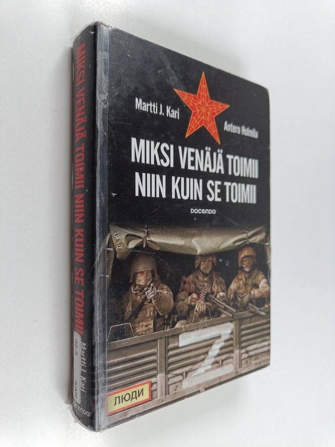 Miksi Venäjä toimii niin kuin se toimii