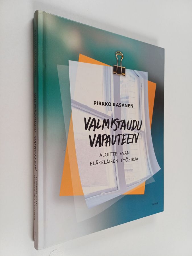 Valmistaudu vapauteen