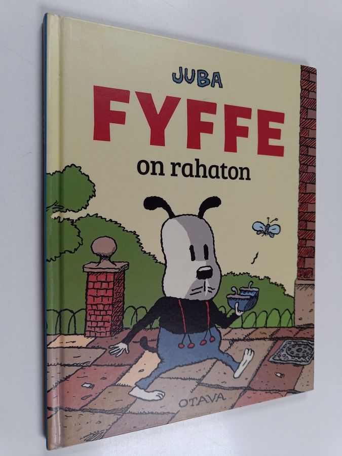 Fyffe on rahaton