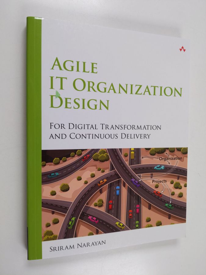 Agile IT Organization Design