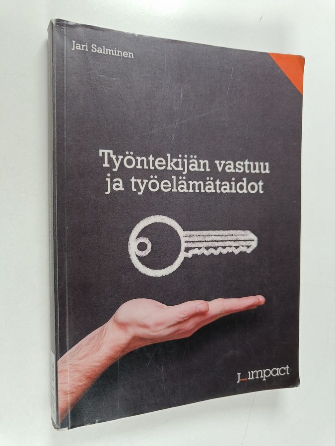 Työntekijän vastuu ja työelämätaidot