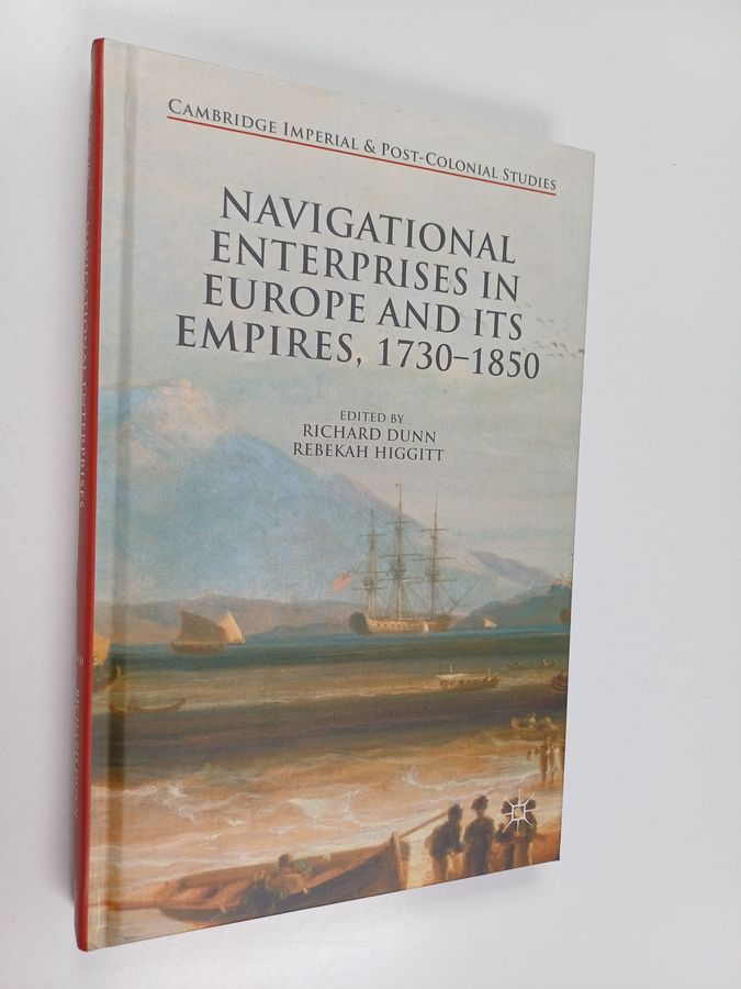 Navigational enterprises in Europe and its empires, 1730-1850