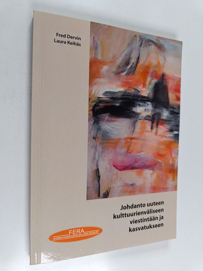 Johdanto uuteen kulttuurienväliseen viestintään ja kasvatukseen