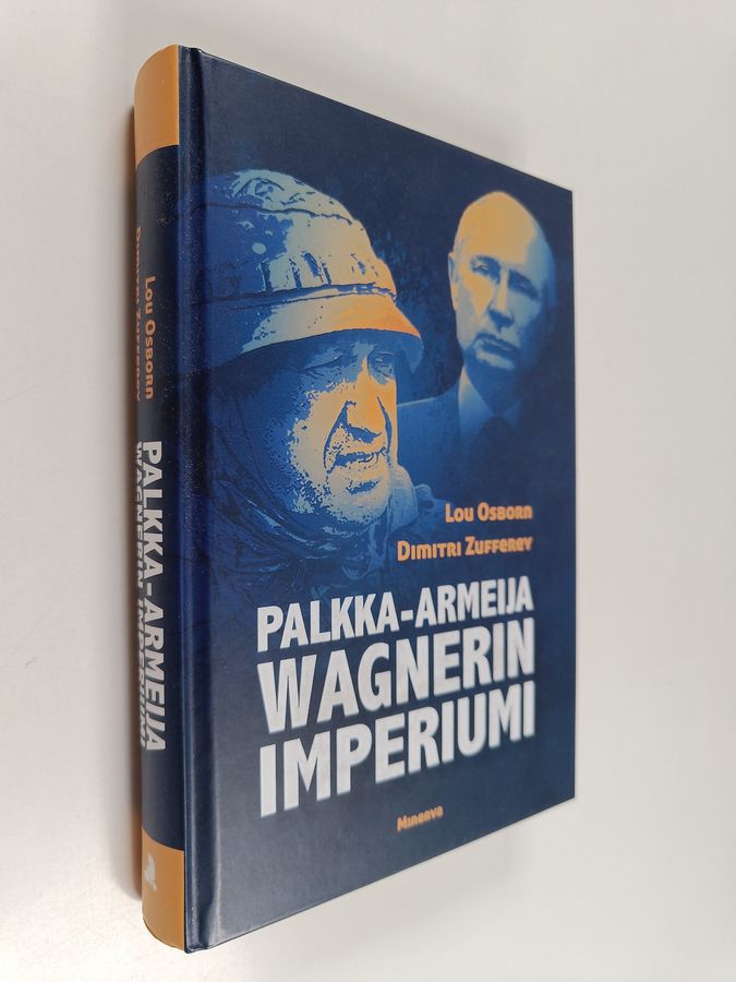 Palkka-armeija Wagnerin imperiumi