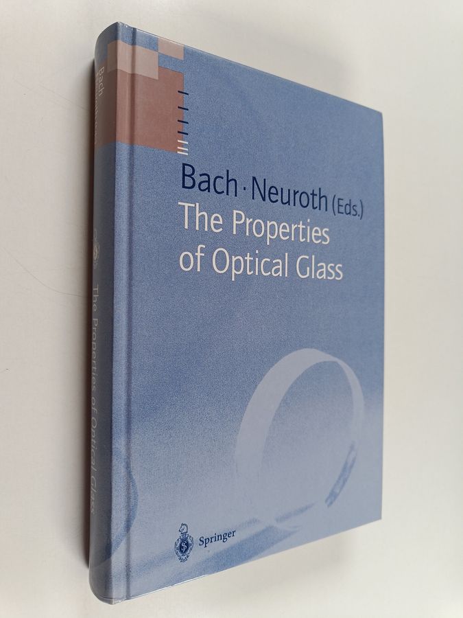 The properties of optical glass