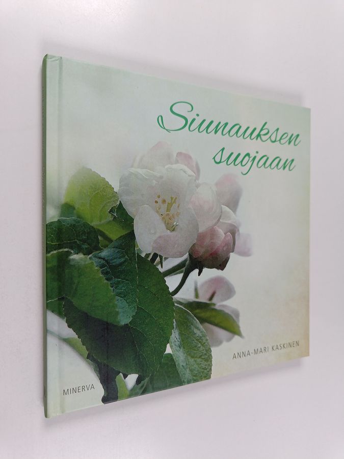 Anna-Mari Kaskinen ym. : Siunauksen suojaan