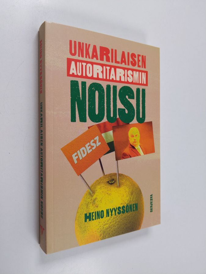 Unkarilaisen autoritarismin nousu