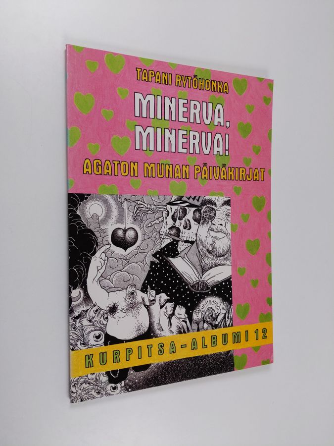 Tapani Rytöhonka : Minerva, Minerva! : Agaton Munan päiväkirjat