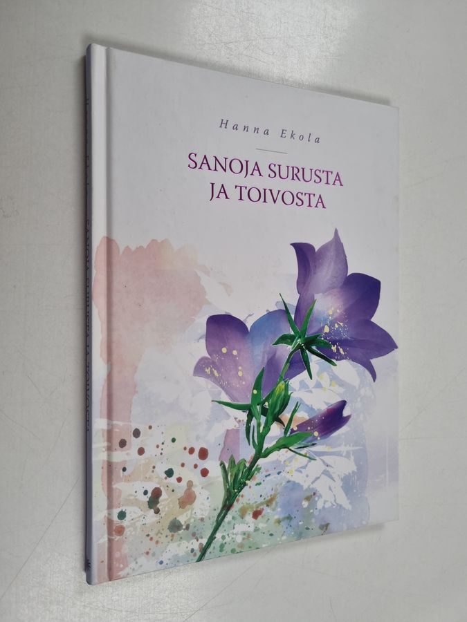 Sanoja surusta ja toivosta