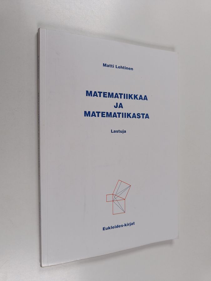 Matematiikkaa ja matematiikasta