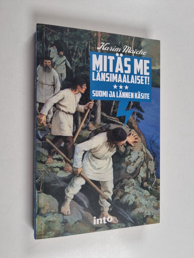 Mitäs me länsimaalaiset!