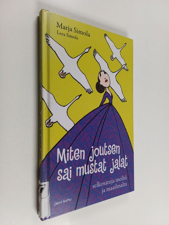 Miten joutsen sai mustat jalat (selkokirja)