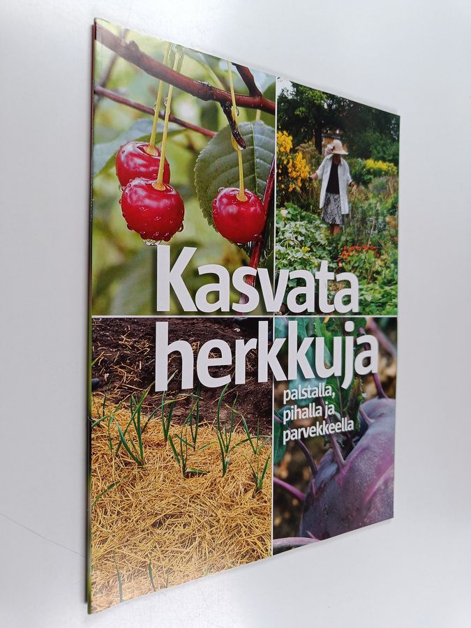 Kasvata herkkuja