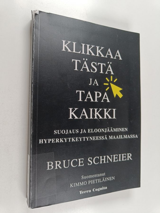 Klikkaa tästä ja tapa kaikki