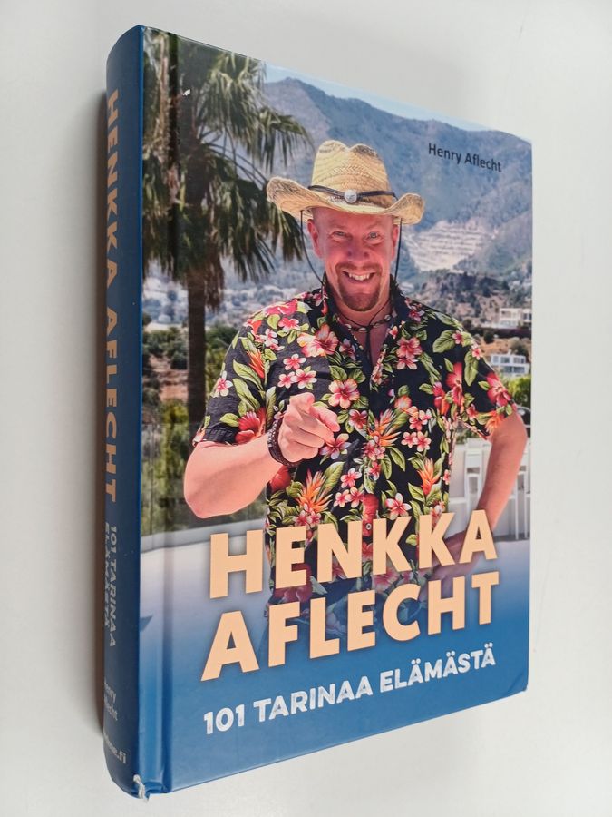 Henkka Aflecht - 101 tarinaa elämästä