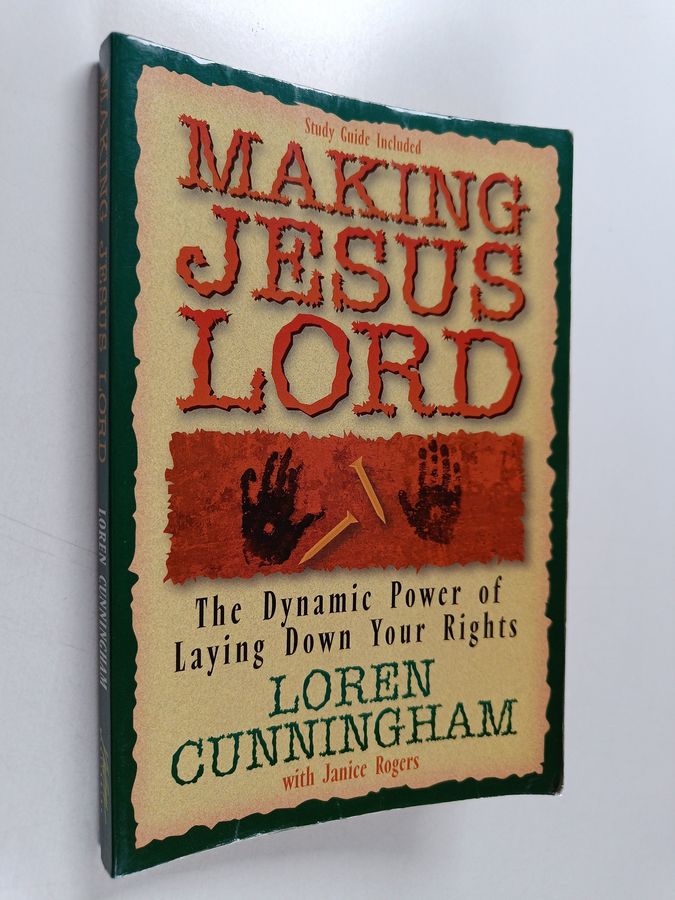 Making Jesus Lord