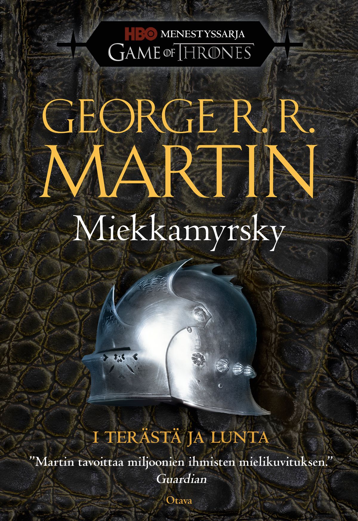 Miekkamyrsky – 1. Terästä ja lunta
