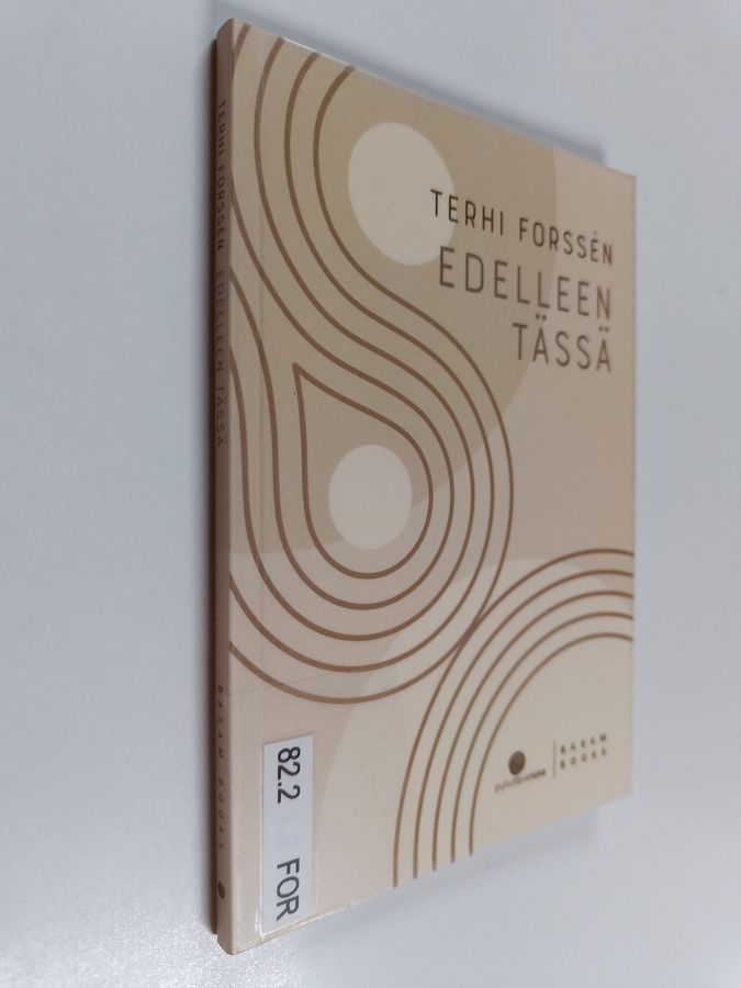 Edelleen tässä