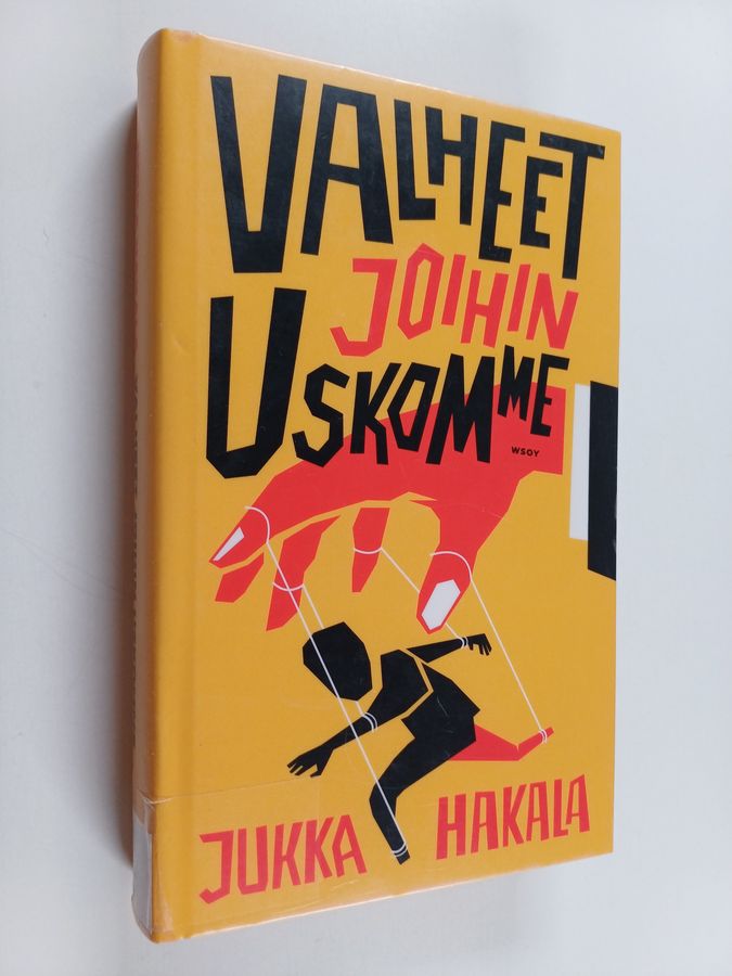 Valheet joihin uskomme