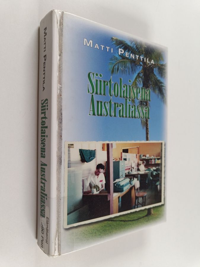 Siirtolaisena Australiassa