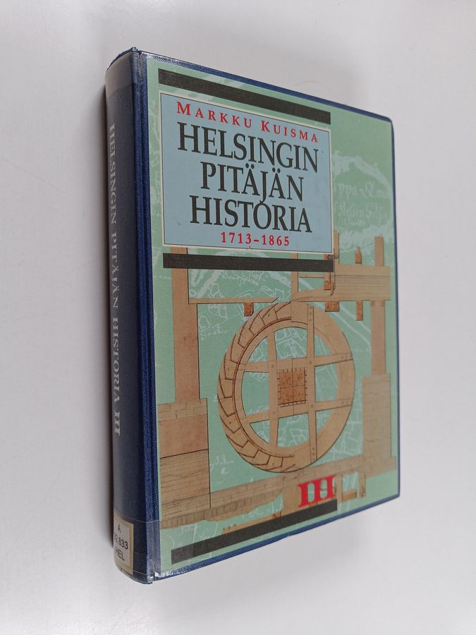 Markku Kuisma : Helsingin pitäjän historia 3 : Isostavihasta maalaiskunnan syntyyn 1713-1865