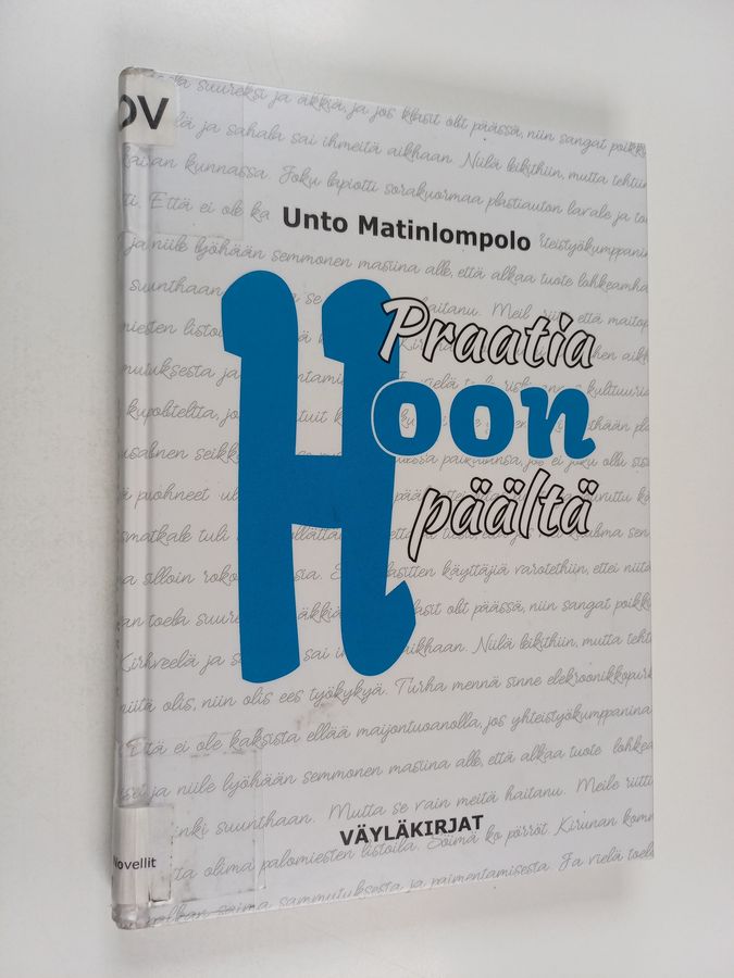 Praatia hoon päältä