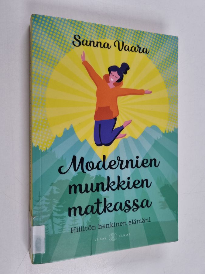 Modernien munkkien matkassa