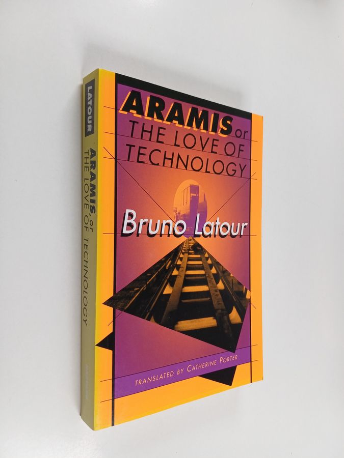 Aramis, or The Love of Technology
