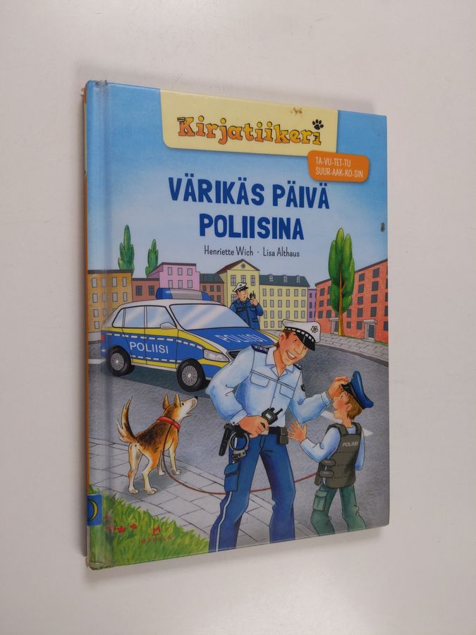Värikäs päivä poliisina