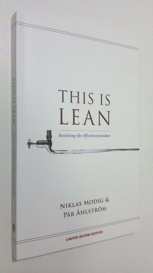This is lean - resolving the efficiency paradox