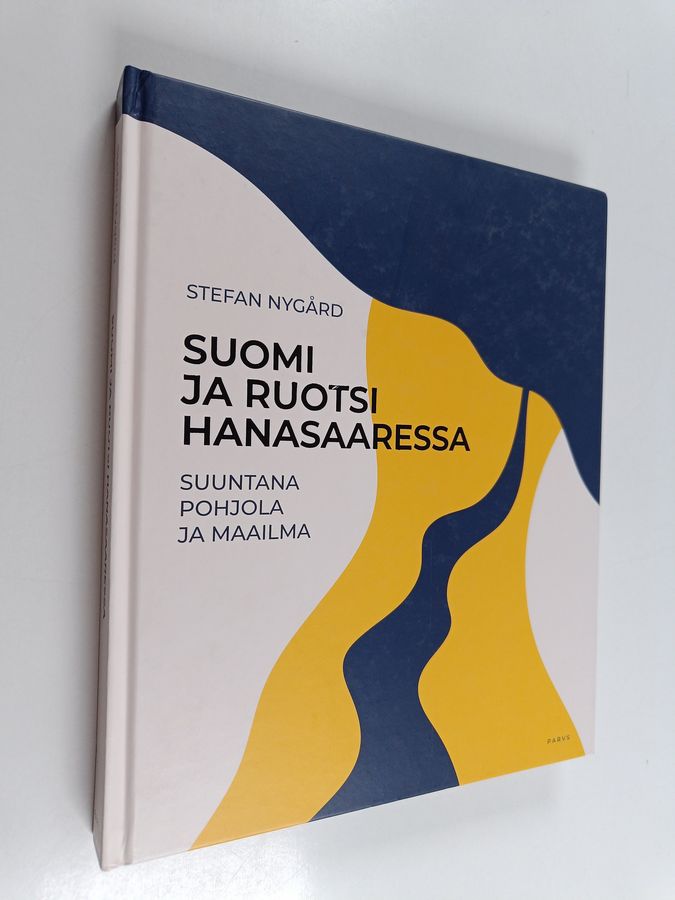 Suomi ja Ruotsi Hanasaaressa