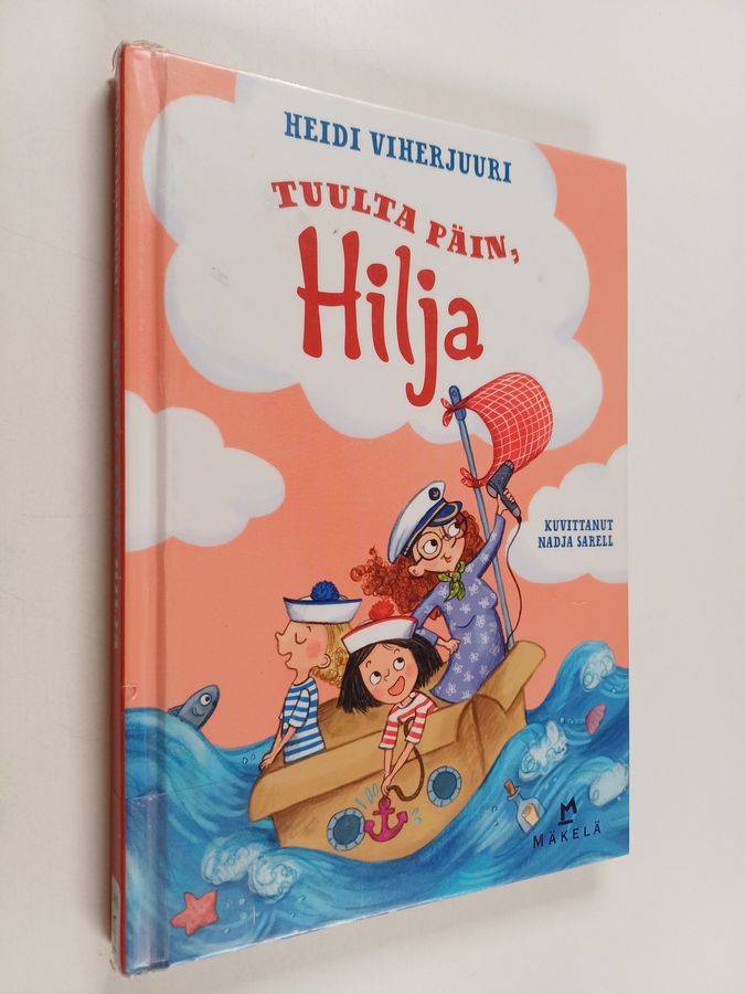 Tuulta päin, Hilja
