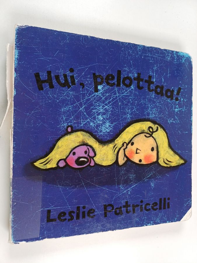 Hui, pelottaa!