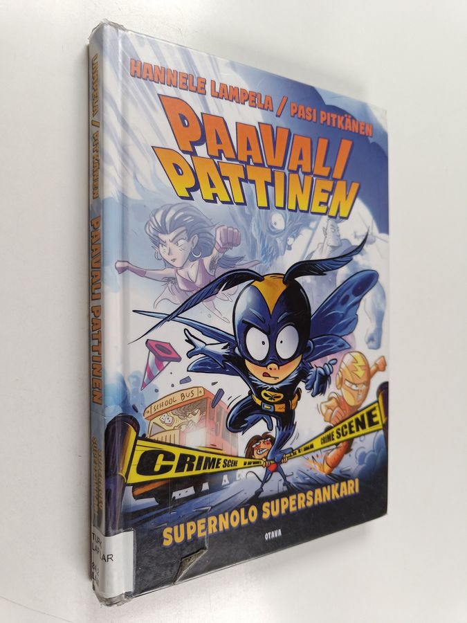 Paavali Pattinen, supernolo supersankari