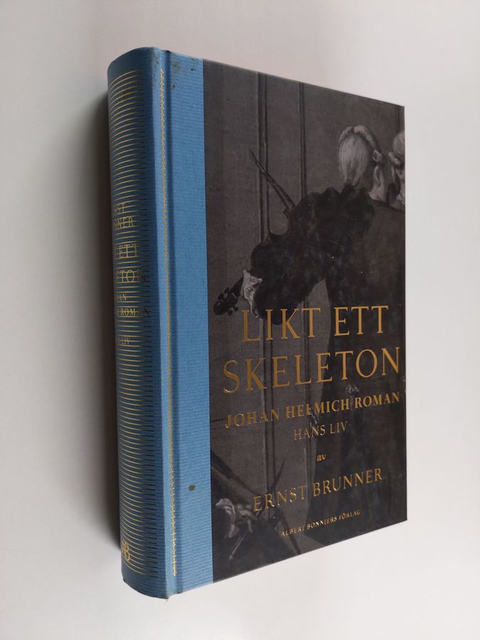 Likt ett skeleton : Johan Helmich Roman - hans liv