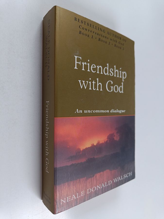 Friendship with god - an uncommon dialogue