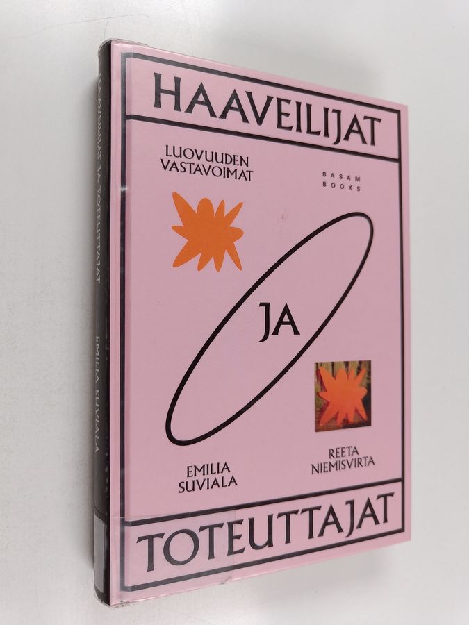 Haaveilijat ja toteuttajat