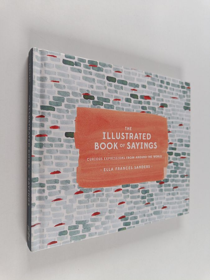 The Illustrated Book of Sayings