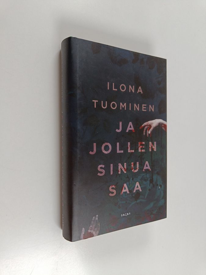 Ja jollen sinua saa