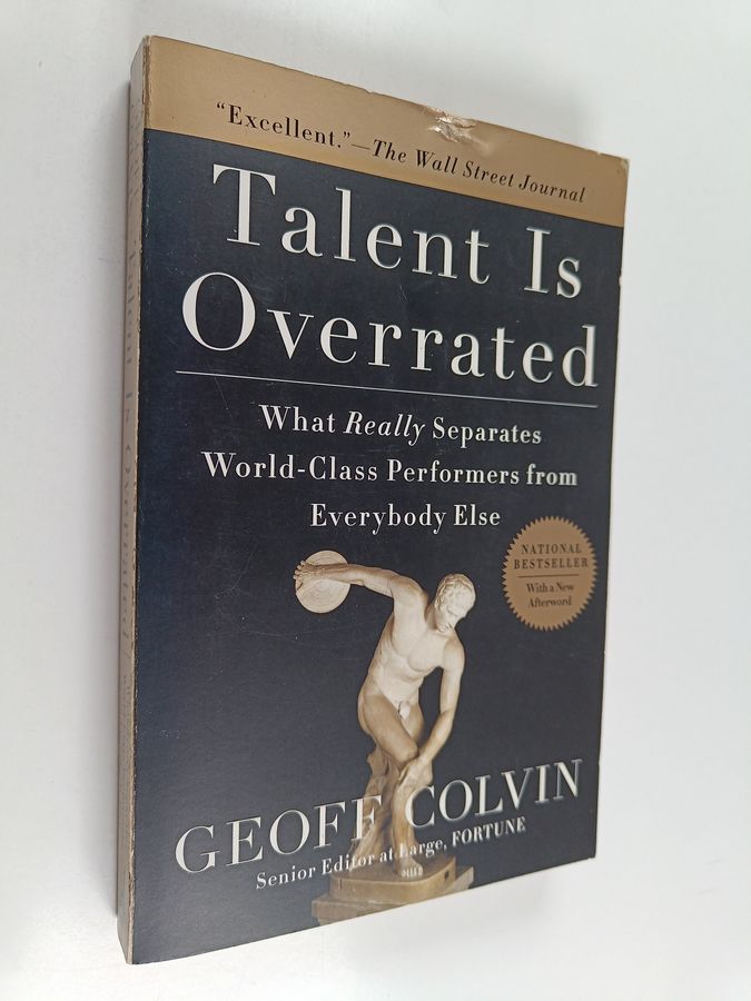 Talent Is Overrated