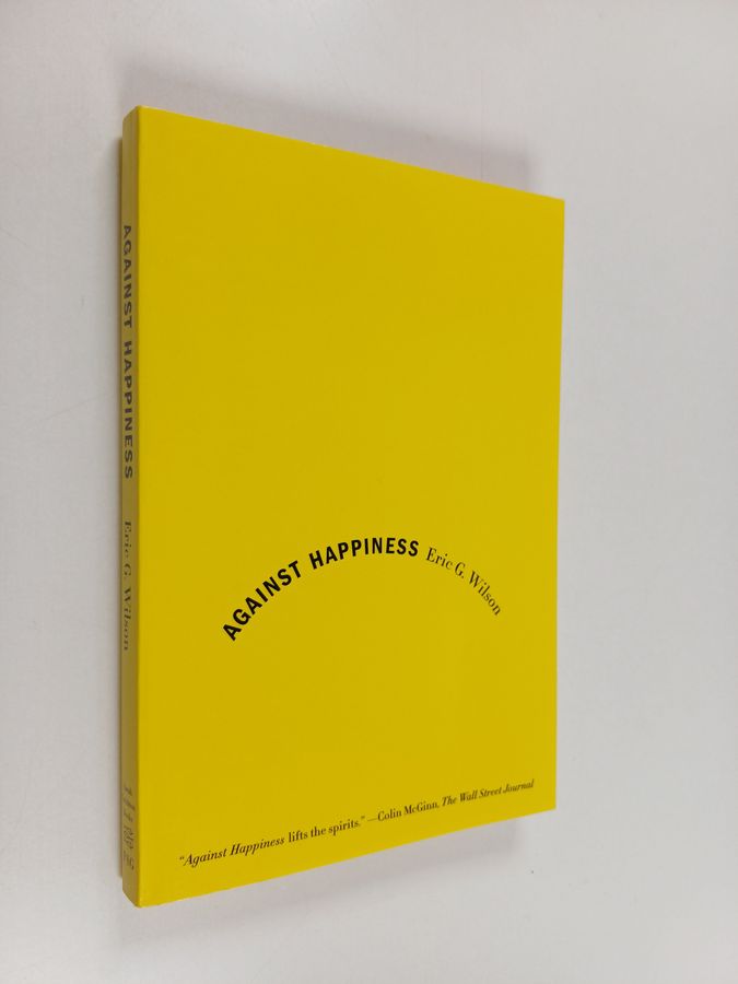 Against Happiness