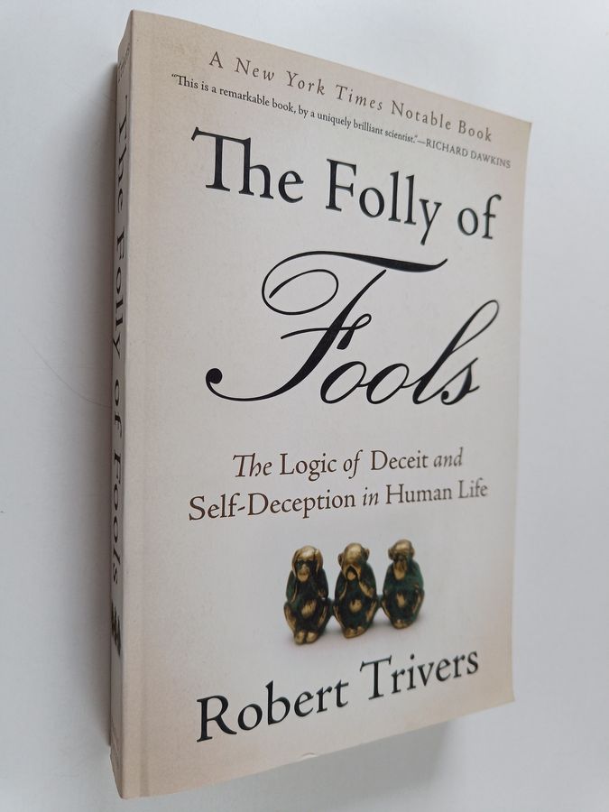 The Folly of Fools
