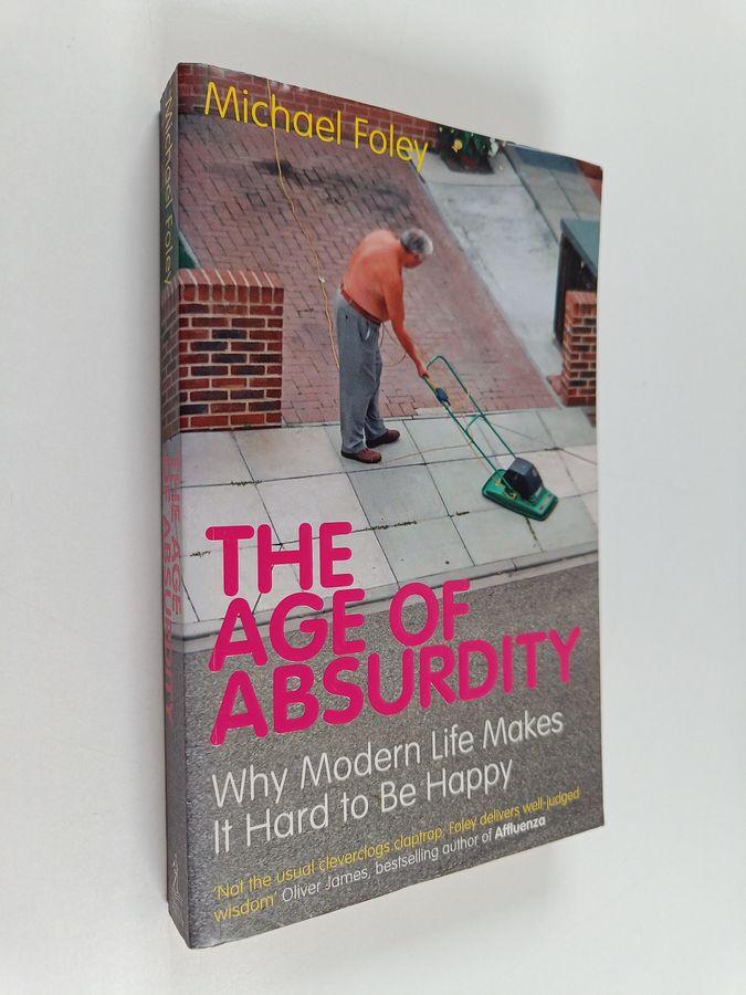 The Age of Absurdity