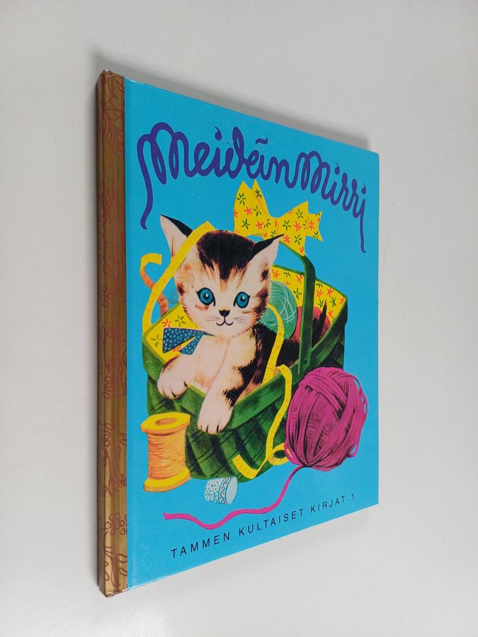Kathryn Jackson : Meidän Mirri