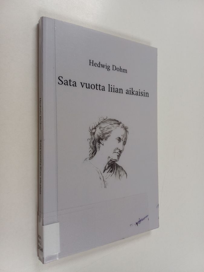 Sata vuotta liian aikaisin