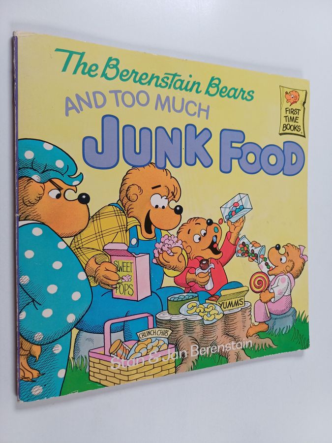 The Berenstain Bears and Too Much Junk Food