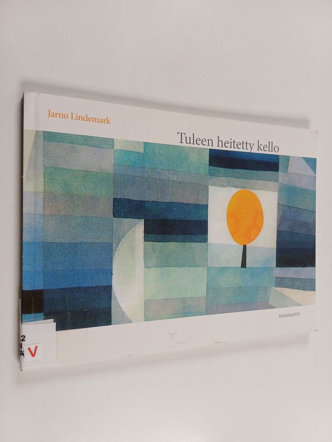 Tuleen heitetty kello