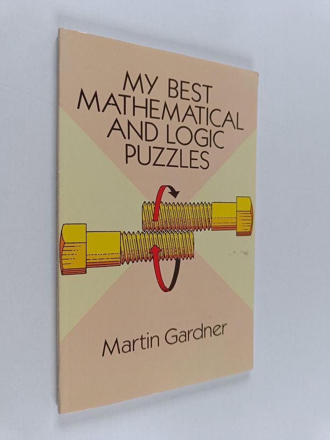 My best mathematical and logic puzzles