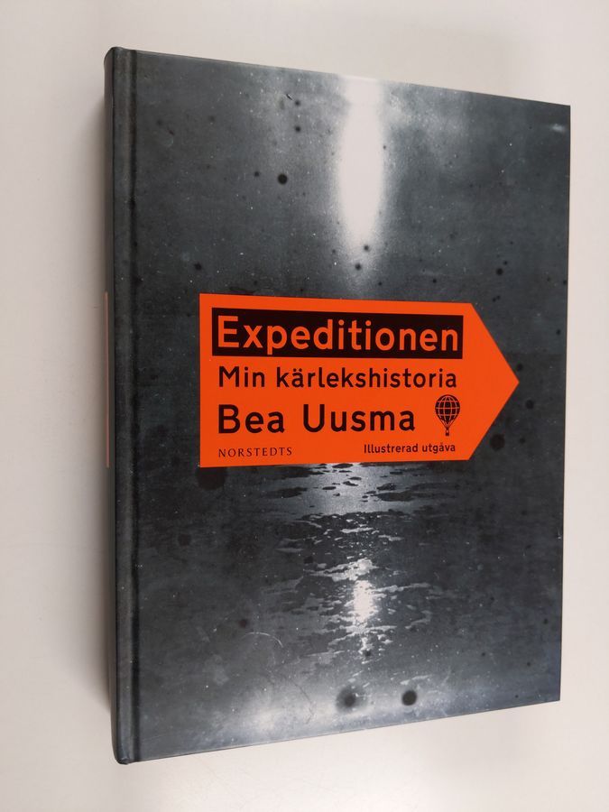 Expeditionen : min kärlekshistoria (illustrerad utgåva)