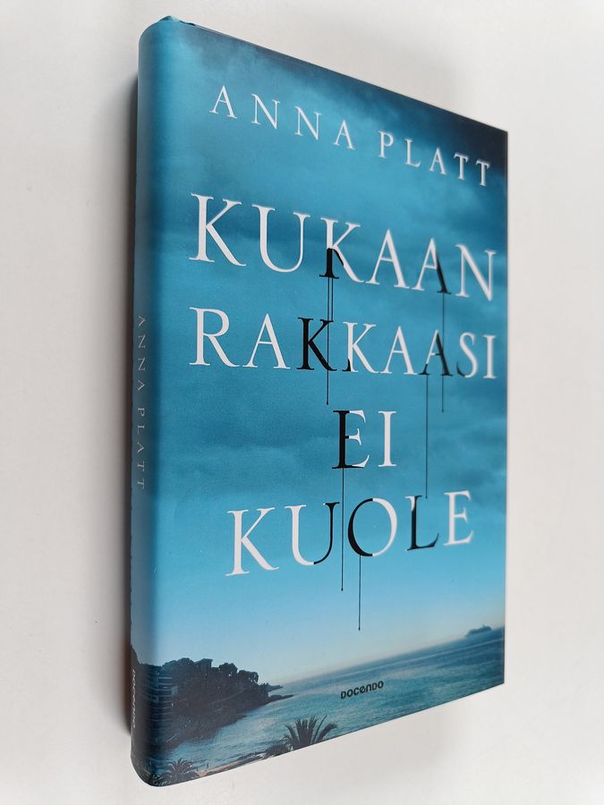 Kukaan rakkaasi ei kuole